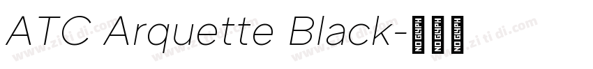 ATC Arquette Black字体转换